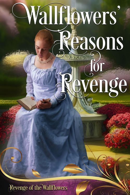 Produktbild: Wallflowers' Reasons for Revenge (Revenge of the Wallflowers, #0)