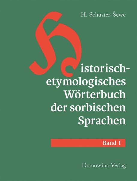 Produktbild: Historisch-etymologisches W&ouml;rterbuch der sorbischen Sprachen