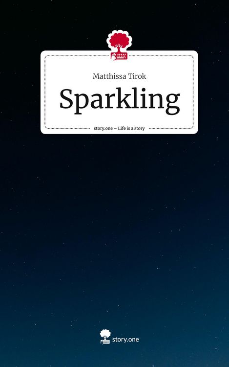 Produktbild: Sparkling. Life is a Story - story.one