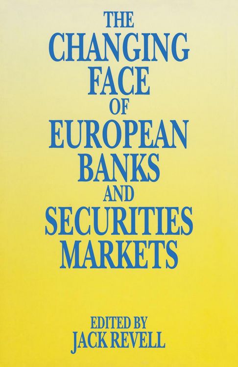 Produktbild: The Changing Face of European Banks and Securities Market