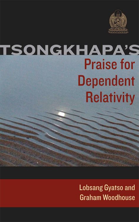 Produktbild: Tsongkhapa's Praise for Dependent Relativity