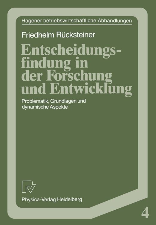 Produktbild: Entscheidungsfindung in der Forschung und Entwicklung
