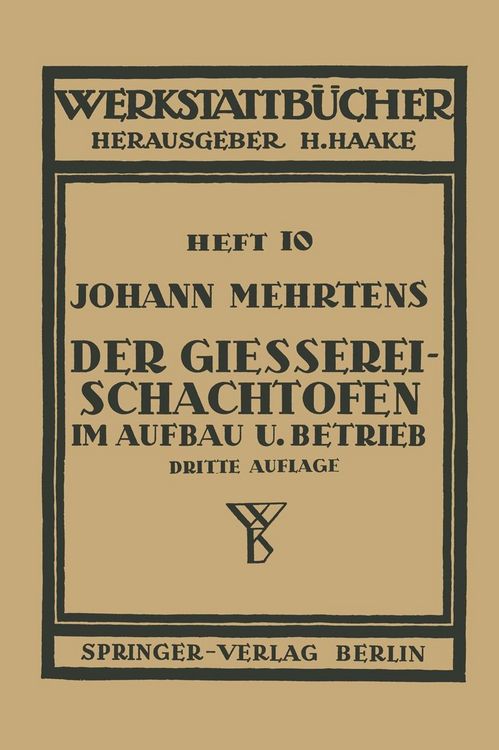 Produktbild: Der Gie&szlig;erei-Schachtofen im Aufbau und Betrieb