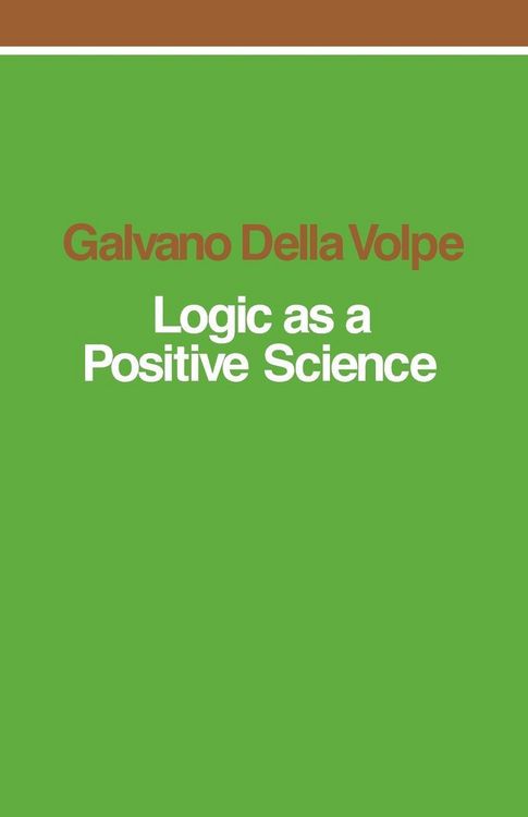 Produktbild: Logic as a Positive Science