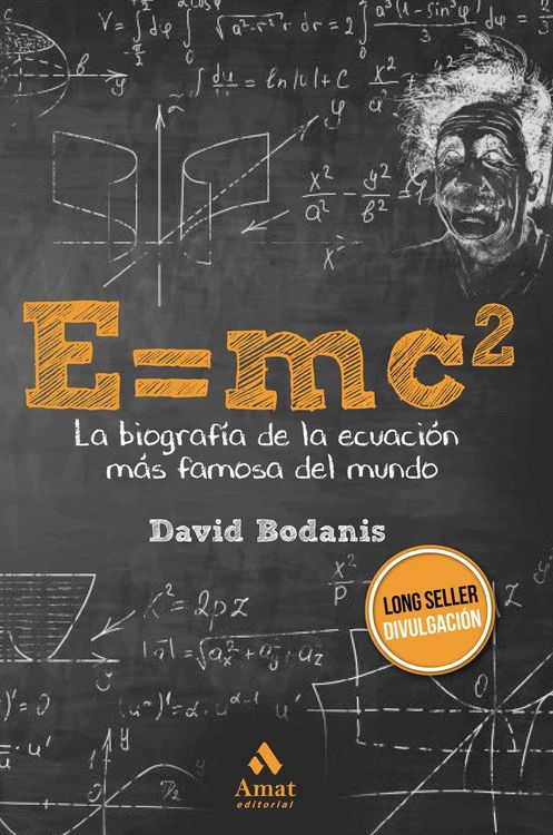 Produktbild: E=MC2 : la biograf&iacute;a de la ecuaci&oacute;n m&aacute;s famosa del mundo