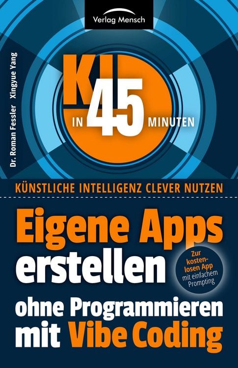 Produktbild: Eigene Apps erstellen ohne Programmieren mit Vibe Coding