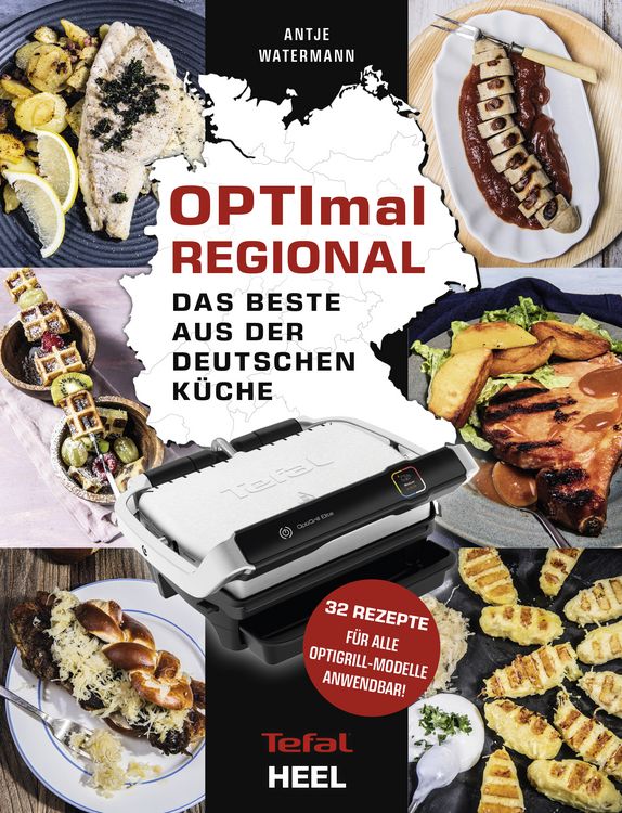Produktbild: OPTImal Regional - Das Grillbuch f&uuml;r den OPTIgrill von Tefal