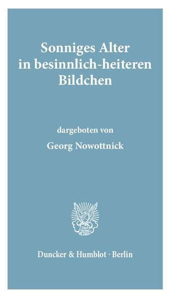 Produktbild: Sonniges Alter in besinnlich-heiteren Bildchen.