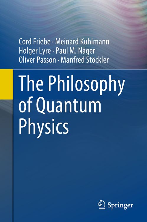 Produktbild: The Philosophy of Quantum Physics