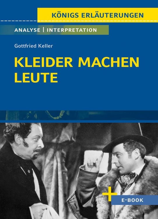 Produktbild: Kleider machen Leute von Gottfried Keller- Textanalyse und Interpretation