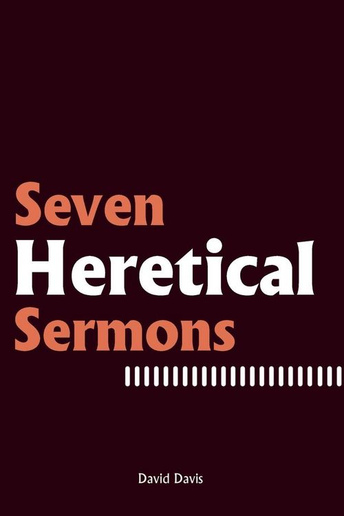Produktbild: Seven Heretical Sermons