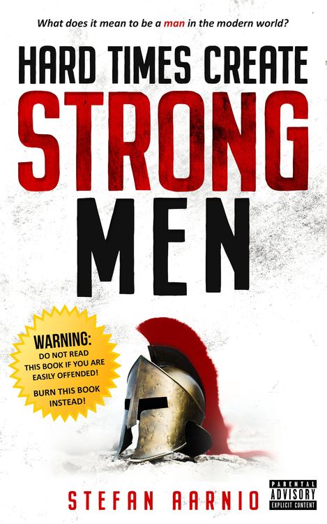 Produktbild: Hard Times Create Strong Men