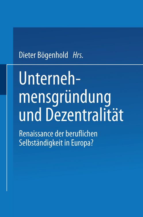 Produktbild: Unternehmensgr&uuml;ndung und Dezentralit&auml;t