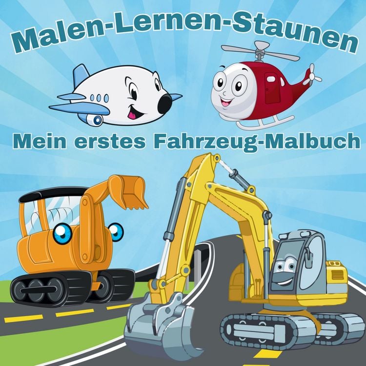 Produktbild: Mein erstes Fahrzeug-Malbuch &ndash; Lernen und Ausmalen ab 3 Jahren