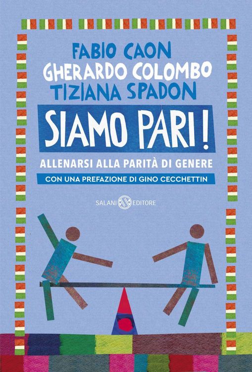 Produktbild: Siamo pari! Allenarsi alla parit&agrave; di genere