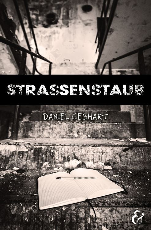 Bild vom Artikel Strassenstaub: Biografie – Daniel Gebhart – Roman vom Autor Gebhart Daniel