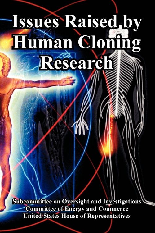 Produktbild: Issues Raised by Human Cloning Research