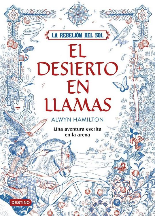 Produktbild: La rebeli&oacute;n del sol. El desierto en llamas