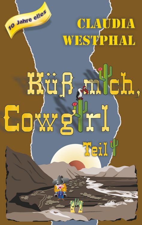 Produktbild: K&uuml;ss mich, Cowgirl (Teil 1)