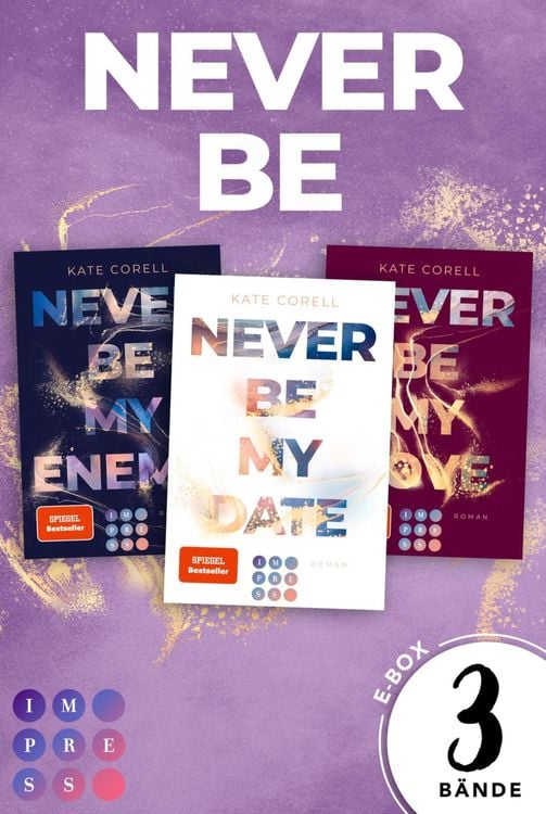 Bild vom Artikel Never Be: Die knisternde New Adult College Romance Trilogie in einer E-Box! (Never Be) vom Autor Kate Corell