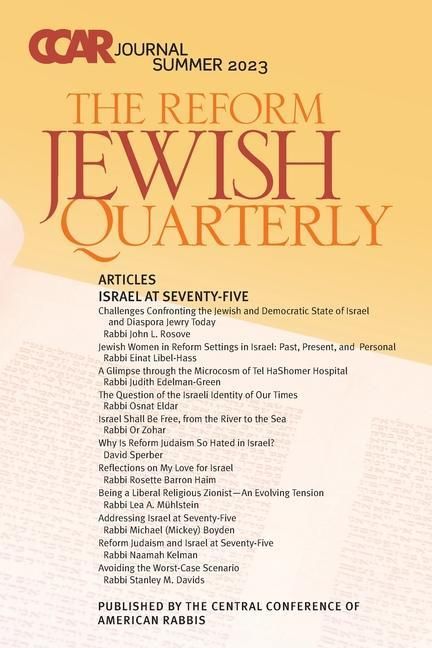 Produktbild: CCAR Journal: The Reform Jewish Quarterly, Summer 2023, Israel at Seventy-Five: The Reform Jewish Quarterly