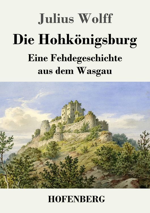 Produktbild: Die Hohk&ouml;nigsburg