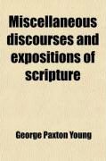 Produktbild: Miscellaneous Discourses and Expositions of Scripture