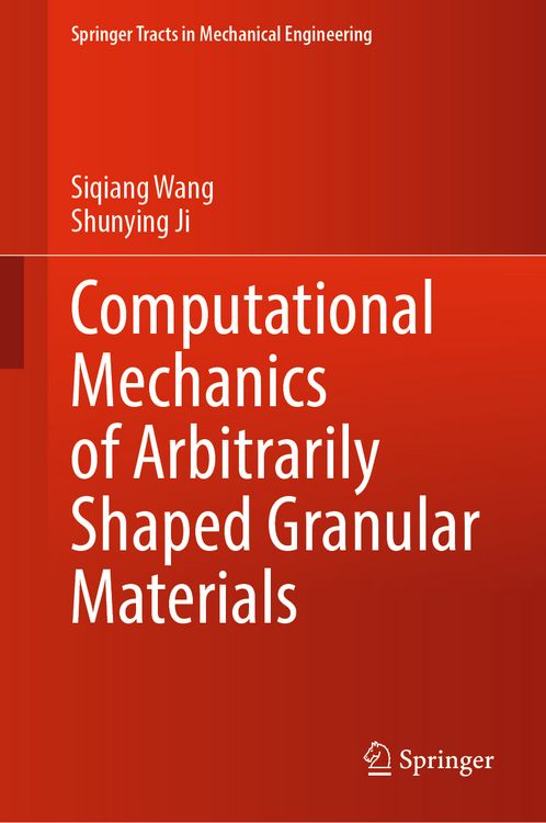 Produktbild: Computational Mechanics of Arbitrarily Shaped Granular Materials