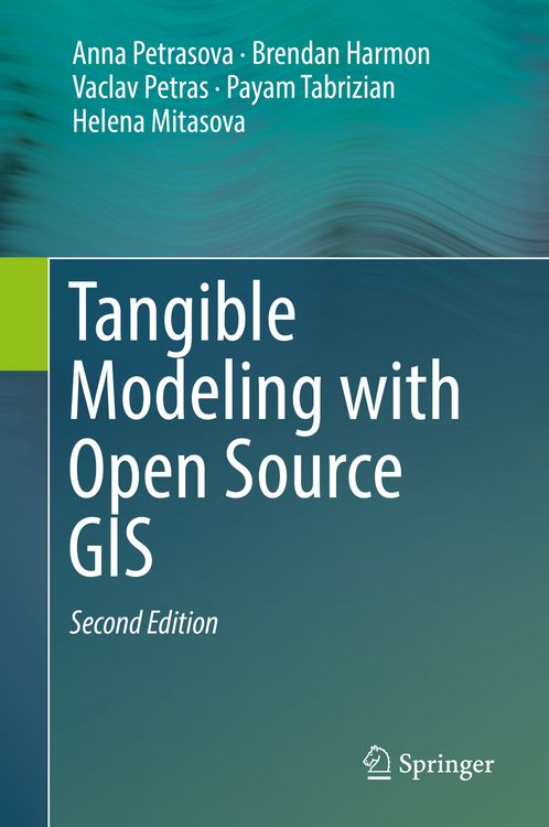 Produktbild: Tangible Modeling with Open Source GIS
