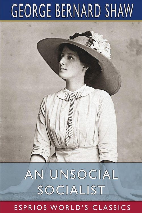 Produktbild: An Unsocial Socialist (Esprios Classics)