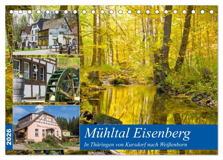 Produktbild: M&uuml;hltal Eisenberg (Tischkalender 2026 DIN A5 quer), CALVENDO Monatskalender