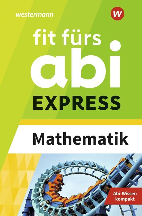 Produktbild: Fit fürs Abi EXPRESS. Mathematik