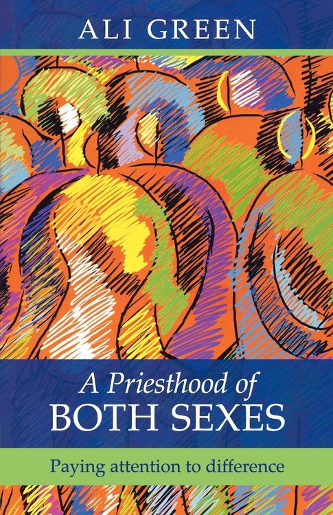 Produktbild: A Priesthood of Both Sexes - Paying Attention to Difference