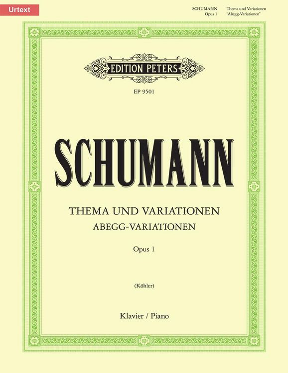 Produktbild: Schumann, R: Theme and Variations Op. 1 'Abegg Variations'
