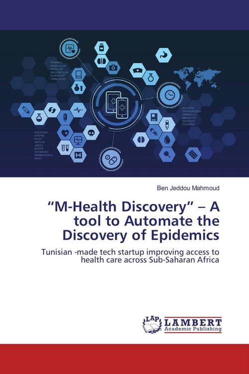 Produktbild: "M-Health Discovery" - A tool to Automate the Discovery of Epidemics