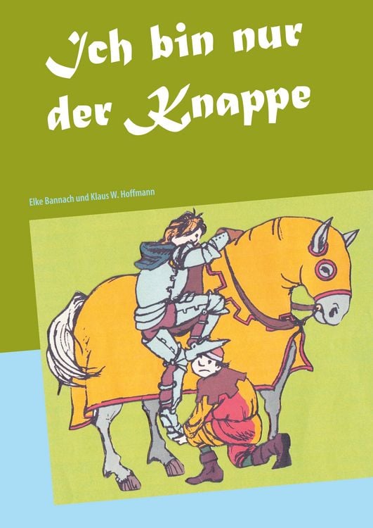 Produktbild: Ich bin nur der Knappe