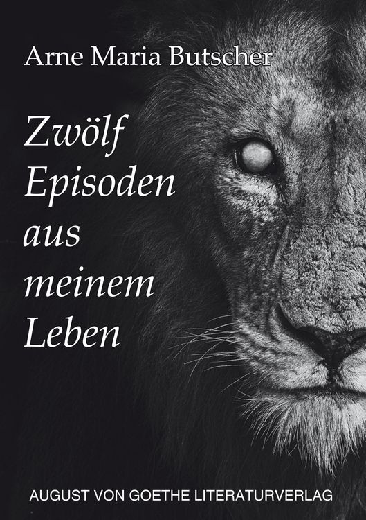 Produktbild: Zw&ouml;lf Episoden aus meinem Leben