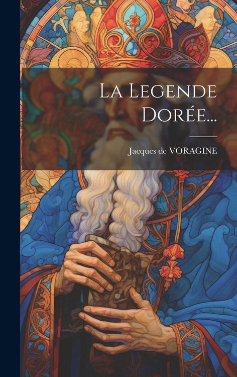 Produktbild: La Legende Dor&eacute;e...