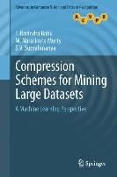 Produktbild: Compression Schemes for Mining Large Datasets