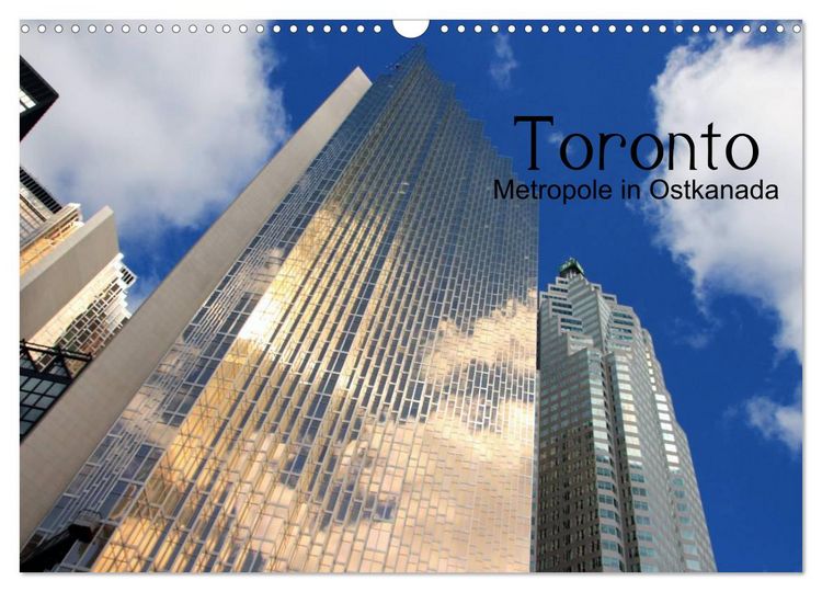 Produktbild: Toronto - Metropole in Ostkanada (Wandkalender 2026 DIN A3 quer), CALVENDO Monatskalender