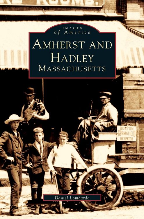 Produktbild: Amherst and Hadley, Massachusetts