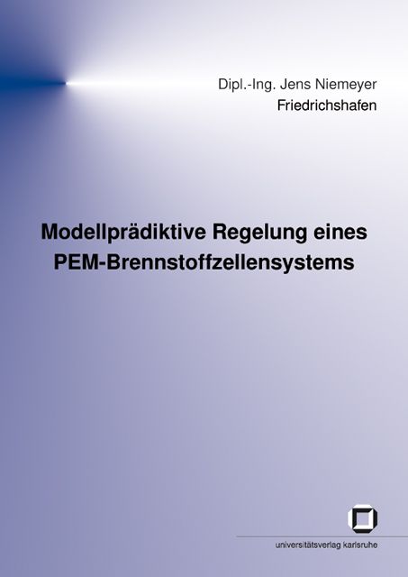 Produktbild: Modellpr&auml;diktive Regelung eines PEM-Brennstoffzellensystems