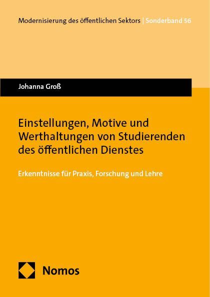 Produktbild: Einstellungen, Motive und Werthaltungen von Studierenden des &ouml;ffentlichen Dienstes
