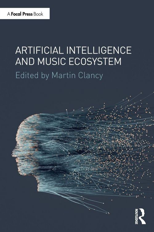 Produktbild: Artificial Intelligence and Music Ecosystem