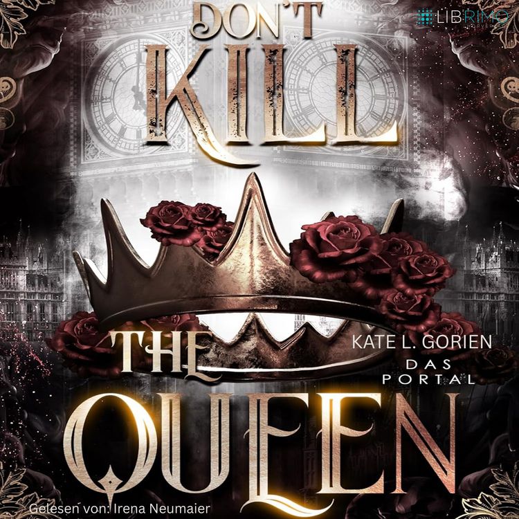 Produktbild: Don't Kill the Queen - Das Portal - Mitrei&szlig;ende Urban Fantasy - die spannungsgeladene Fortsetzung der Don't Kill Reihe.: Don't Kill the Demon 2