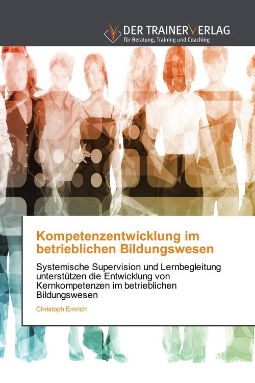 Produktbild: Kompetenzentwicklung im betrieblichen Bildungswesen