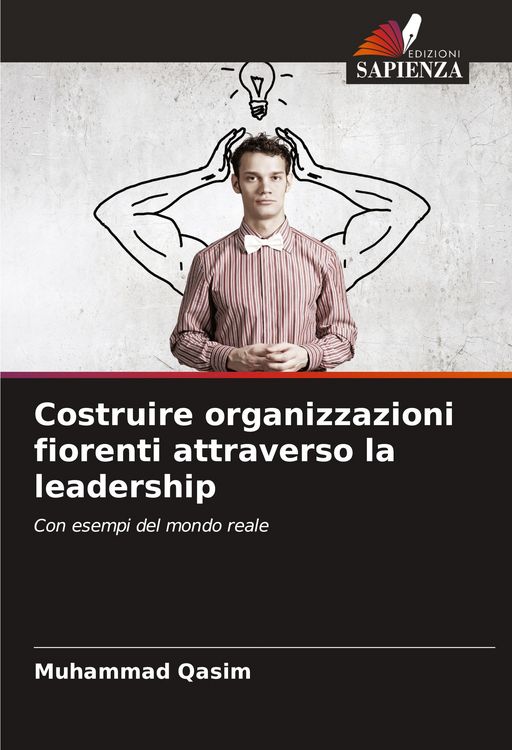 Produktbild: Costruire organizzazioni fiorenti attraverso la leadership