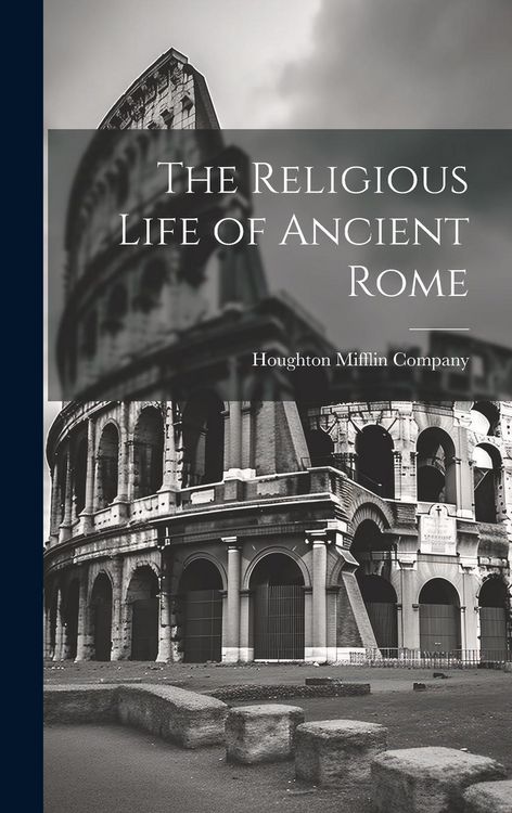 Produktbild: The Religious Life of Ancient Rome