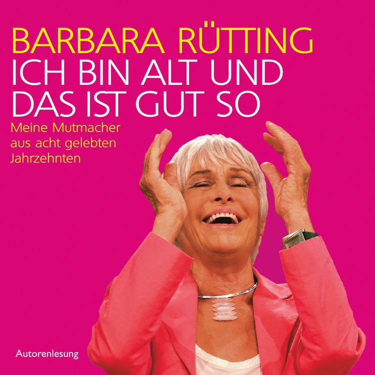 Produktbild: Ich bin alt und das ist gut so