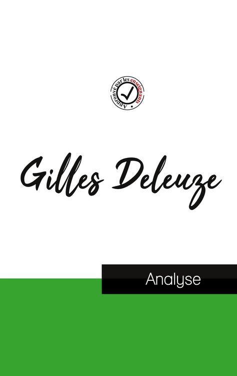 Produktbild: Gilles Deleuze (&eacute;tude et analyse compl&egrave;te de sa pens&eacute;e)